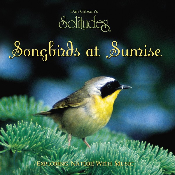 Solitudes: Songbirds at Sunrise