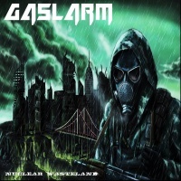 Gaslarm - Nuclear Wasteland (2018)